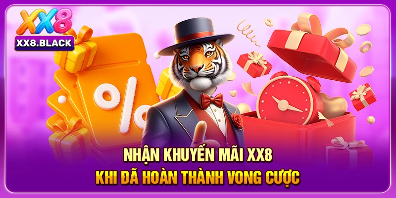 Nhận Khuyến Mãi Nạp Đầu XX8 khi đã hoàn thành vong cược